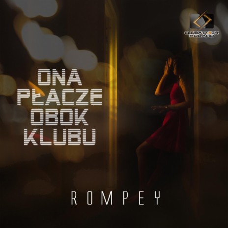 Ona Płacze Obok Klubu (Extended) (Extended) | Boomplay Music