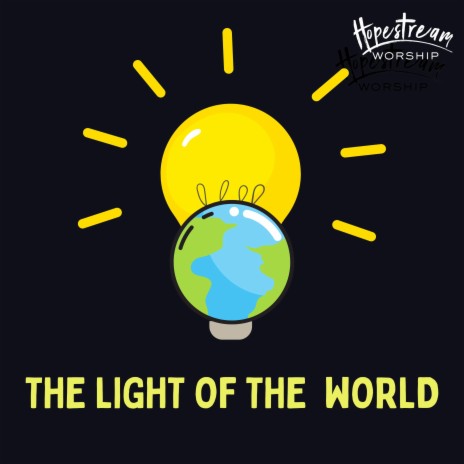 The Light Of The World | Boomplay Music