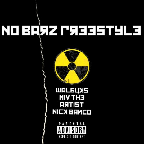 No Barz Freestyle