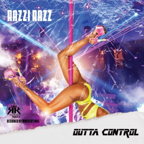 Outta Control | Boomplay Music