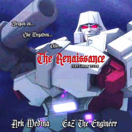 The Renaissance ft. EaZ The Engineer & Chris Vegas | Boomplay Music