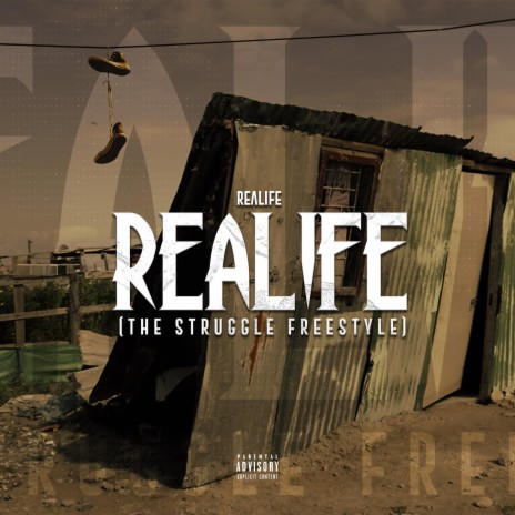 ReaLife (The Struggle Freestyle) | Boomplay Music