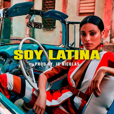 Soy Latina (Radio Edit) | Boomplay Music