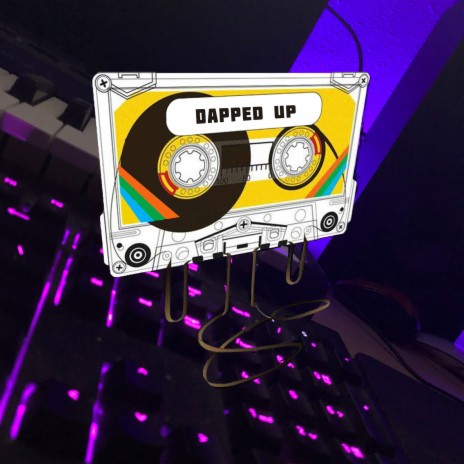 Dapped Up | Boomplay Music