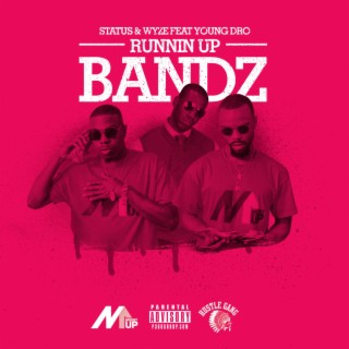 Running Up Bandz (Special Version)