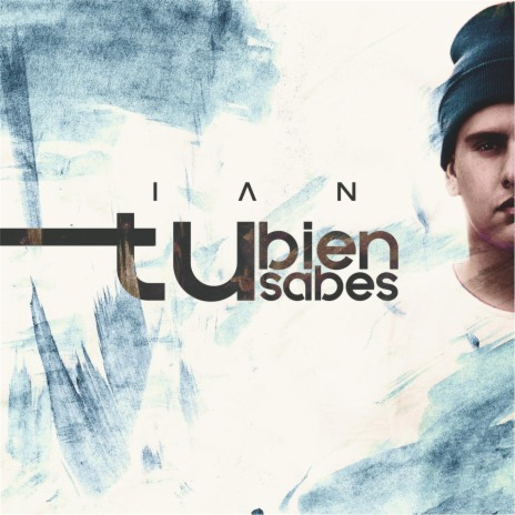 Tu Bien Sabes | Boomplay Music