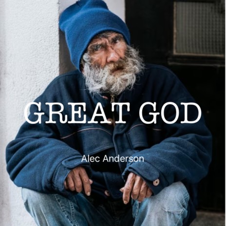 Great God