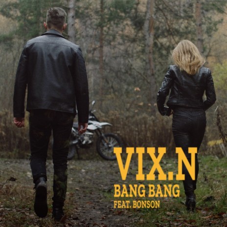 Bang Bang ft. Bonson