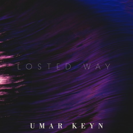 Losted Way | Boomplay Music