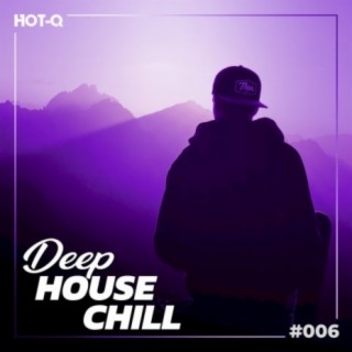 Deep House Chill 006