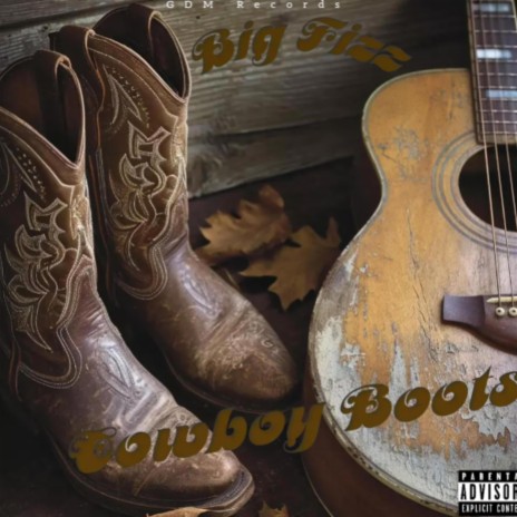 Cowboy Boots | Boomplay Music