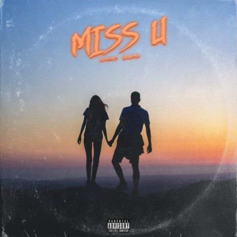 Miss U ft. 219Bendo | Boomplay Music