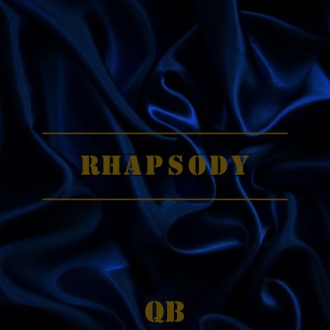rhapsody | Boomplay Music