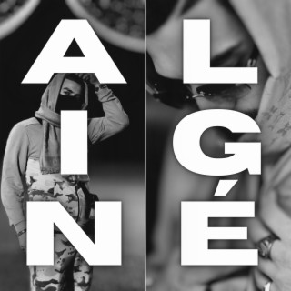 Aligné lyrics | Boomplay Music