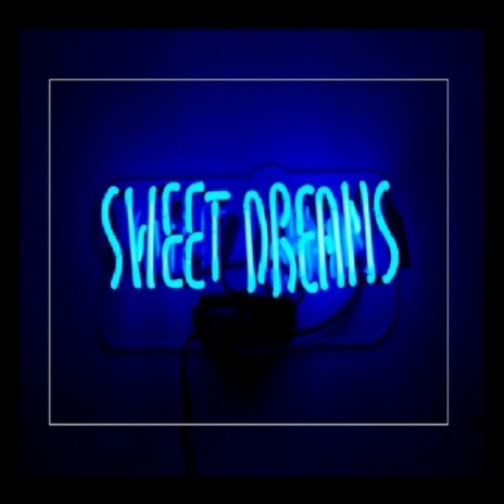 Sweet Dreams | Boomplay Music