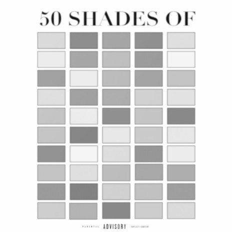 50 Shades Of Grey | Boomplay Music