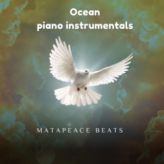 Ocean piano instrumentals