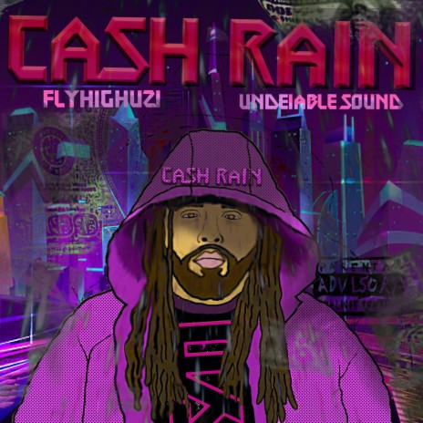 CASH RAIN ft. FLYHIGHUZI | Boomplay Music