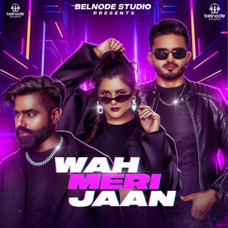 Waah Meri Jaan | Boomplay Music