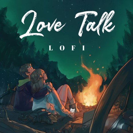 Love Talk (Lofi) | Boomplay Music