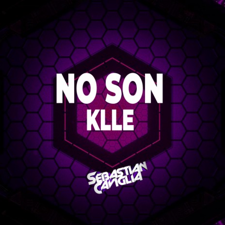 NO SON KLLE | Boomplay Music