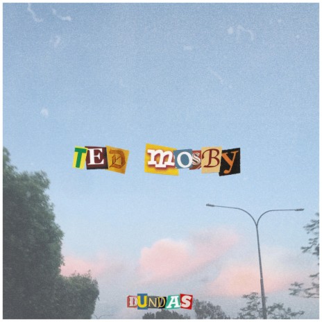 TED MOSBY | Boomplay Music