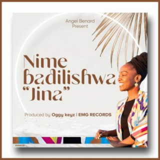 Nimebadilishwa Jina lyrics | Boomplay Music