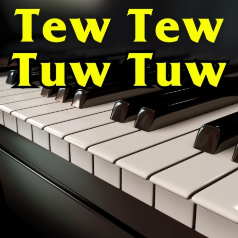 Dj Yew Tew Tew Tuw Tuw (Lagu Populer Reel Dan Shorts) | Boomplay Music