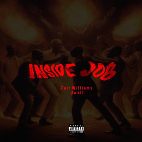 INSIDE JOB v2 ft. Jwalt | Boomplay Music