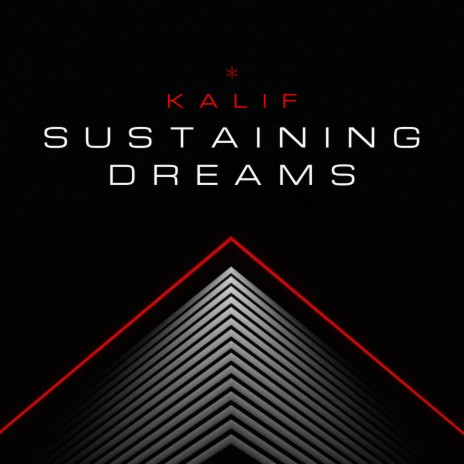 Sustaining Dreams | Boomplay Music