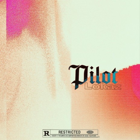 Pilot | Boomplay Music