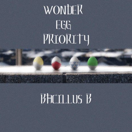 Wonder Egg | Boomplay Music
