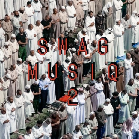 Swag Musiq 2 ft. The25thCaam | Boomplay Music