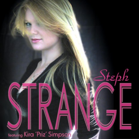 Strange (Dave's Strange Radio Mix) ft. Kira "Priz" Simpson