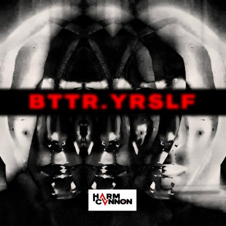 BTTR.YRSLF | Boomplay Music