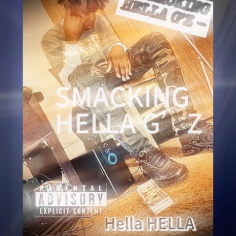 Smacking Hella Thing'S | Boomplay Music