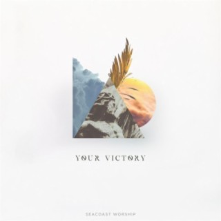 Your Victory ft. London Gatch lyrics | Boomplay Music