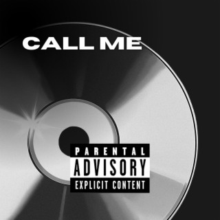 CALL ME