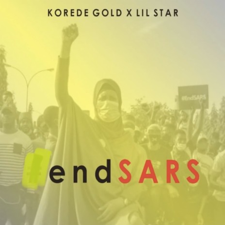 Endsars ft. KoredeGold | Boomplay Music