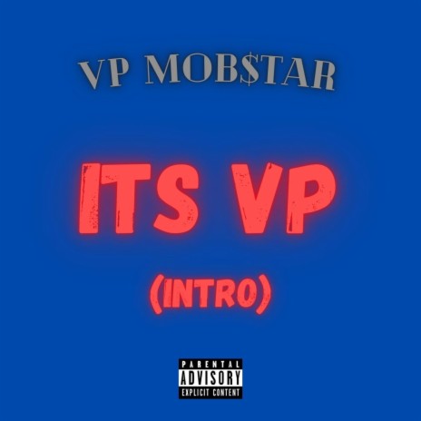 Its VP (Intro) | Boomplay Music