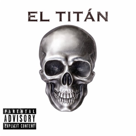 El Titan | Boomplay Music