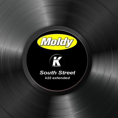 SOUTH STREET (K22 extended) | Boomplay Music