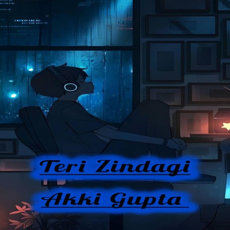 Teri Zindagi | Boomplay Music