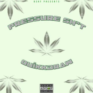 PRESSURE SHIT