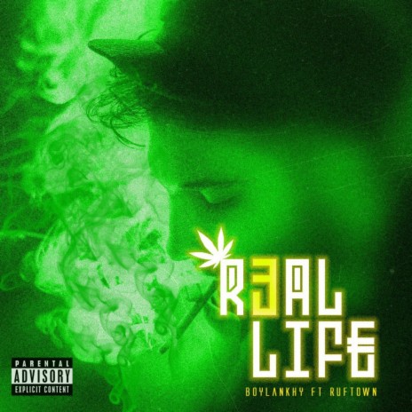Real Life ft. Ruftown | Boomplay Music