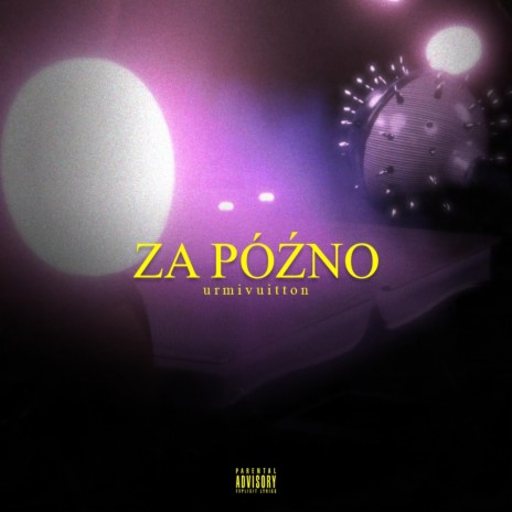 Za Późno | Boomplay Music