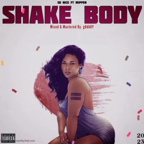 Shake Body ft. Wipper Awoff | Boomplay Music
