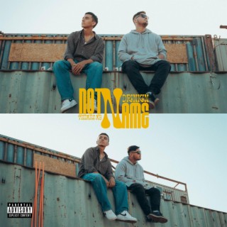 NOT NAME ft. Drinkin lyrics | Boomplay Music