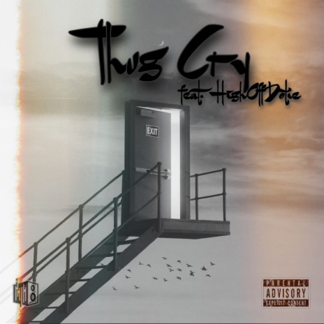 Thug Cry ft. HighOffDotie | Boomplay Music