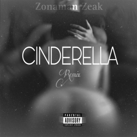 Cinderalla (Remix)
